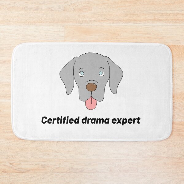 Item preview, Weimaraner – “Certified Drama Expert” – Funny Dog Cartoon Illustration designed and sold by Crack-in-Colors.