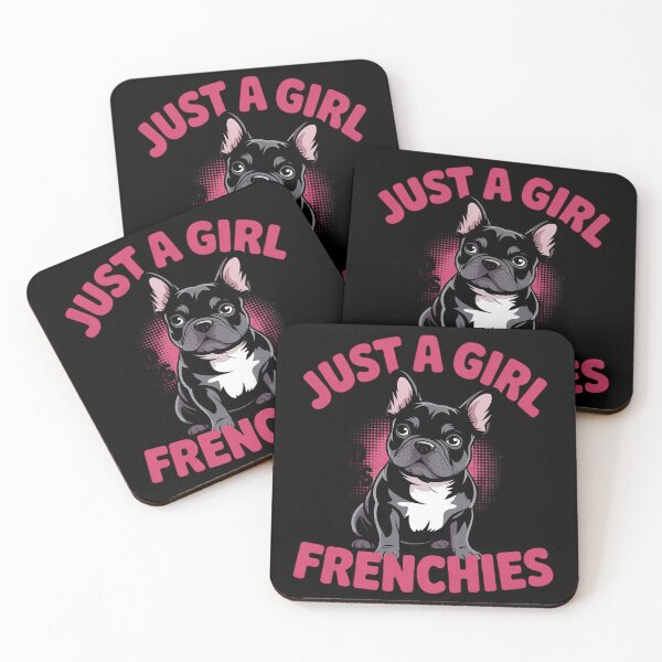 Item preview, Just A Girl who loves Frenchies French Bulldog Girls  designed and sold by RoyTill0Art.