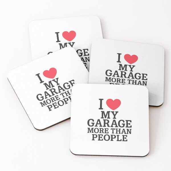 Item preview, I Love My Garage More Than People – Funny Mechanic Car Culture Quote designed and sold by Fleetwood1994.