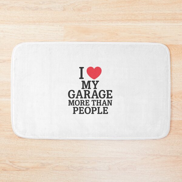 Item preview, I Love My Garage More Than People – Funny Mechanic Car Culture Quote designed and sold by Fleetwood1994.