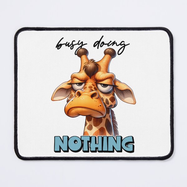 Item preview, Grumpy Giraffe – Busy Doing Nothing Funny Lazy Mood Art designed and sold by FunnyTeeByMe.