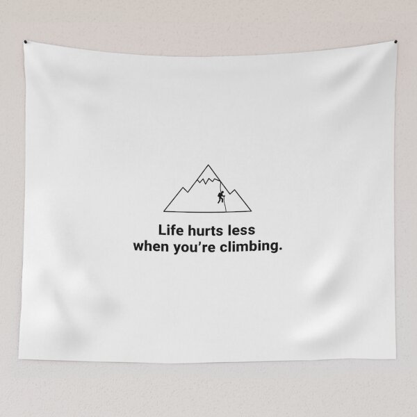 Item preview, Life Hurts Less - Minimalist Climbing Quote designed and sold by BloomKind.