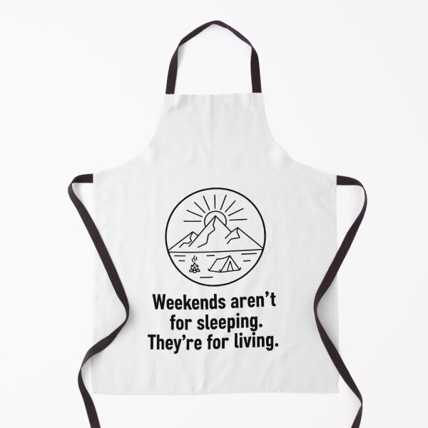 Item preview, Weekends Aren't For Sleeping - Minimalist Hiking Quote designed and sold by BloomKind.