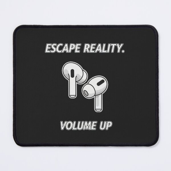 Item preview, Escape Reality Volume Up Earbuds Design designed and sold by TextAura™.