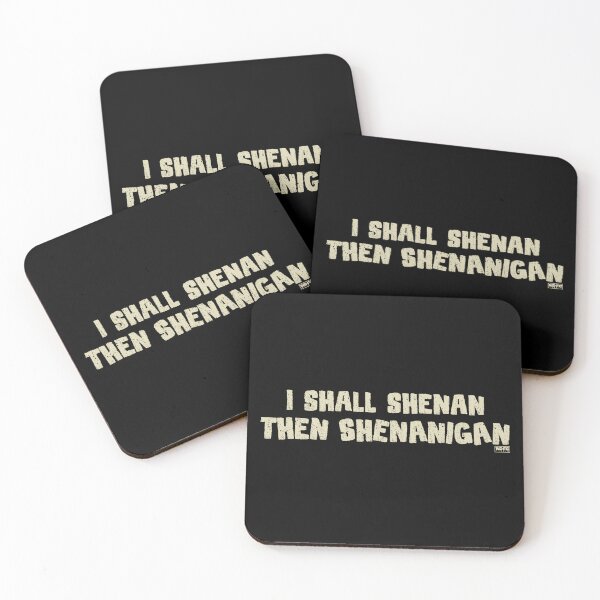 Item preview, I Shall Shenan Then Shenanigan  designed and sold by World Domination For Cats ®.