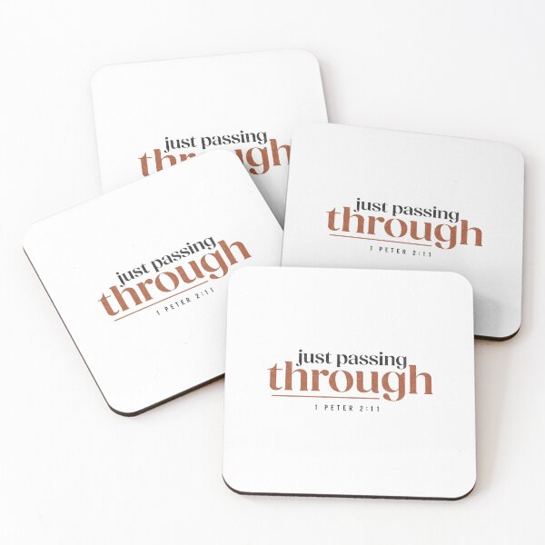 Item preview, Just passing through - 1 Peter 2:11 designed and sold by LambsPath.