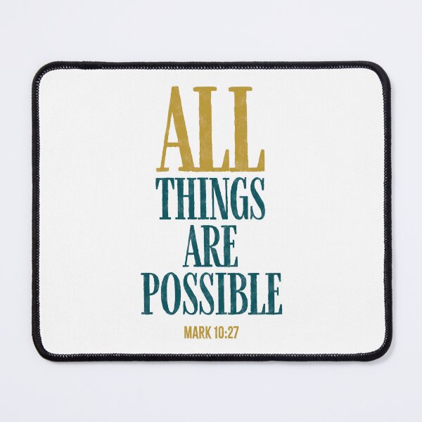 Item preview, All things are possible - Mark 10:27 designed and sold by LambsPath.