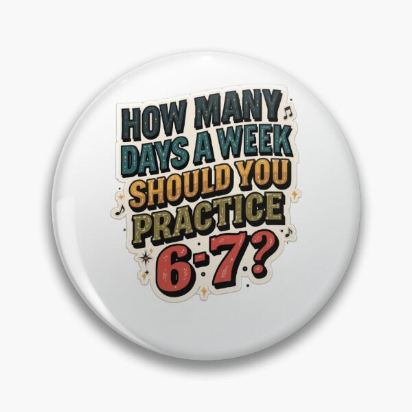 Item preview, Teacher Music, HOW MANY DAYS A WEEK SHOULD YOU PRACTICE, Gift For Music Teacher designed and sold by sz0g0.