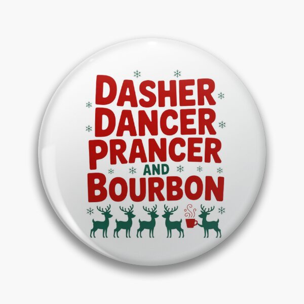 Item preview, Dasher Dancer Prancer y BOURBON designed and sold by Marcite.