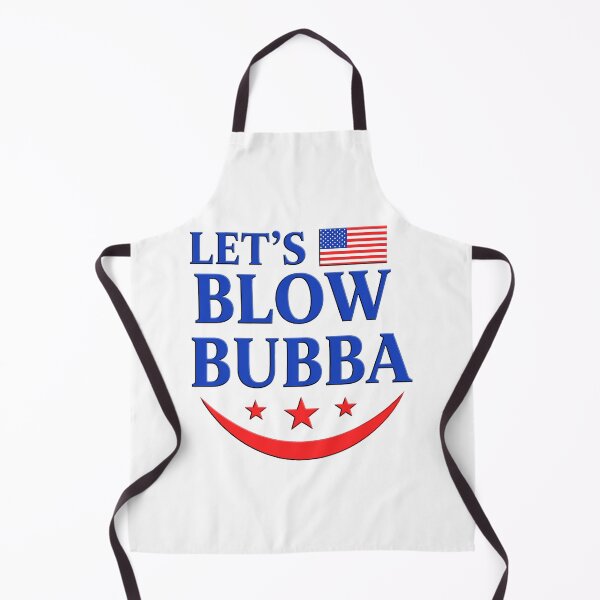 Item preview, Copy of Let's Blow Bubba Funny US Flag designed and sold by gear-posters.