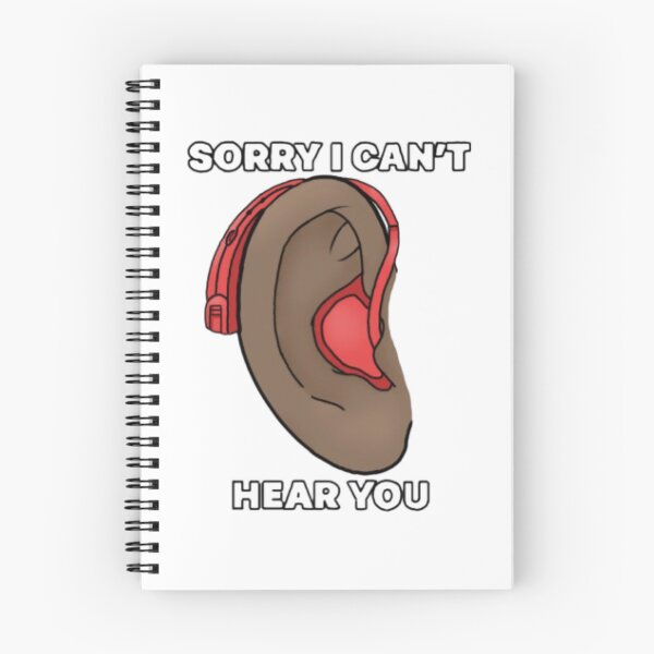 Item preview, Sorry I can’t hear you designed and sold by Artistkhg.