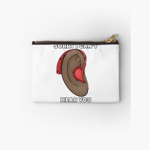 Item preview, Sorry I can’t hear you designed and sold by Artistkhg.