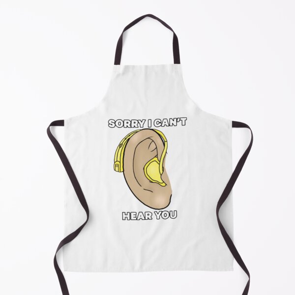 Item preview, Copy of Sorry I can’t hear you designed and sold by Artistkhg.