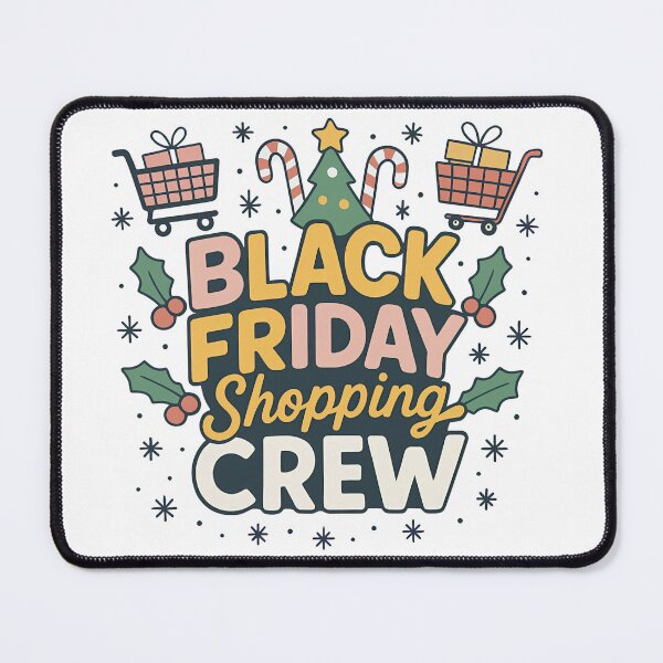 Item preview, Black Friday Shopping Crew designed and sold by Pixelmap.