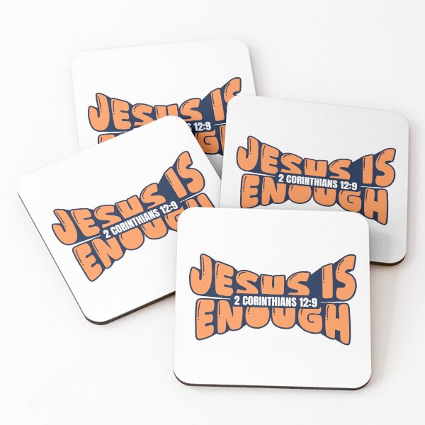 Item preview, Jesus Is Enough – 2 Corinthians 12:9 - Christian Design designed and sold by MoriaStore.