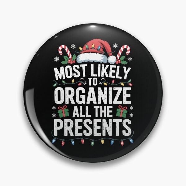 Item preview, Most Likely To Organize All The Presents Family Christmas  designed and sold by AnixieArtFun.