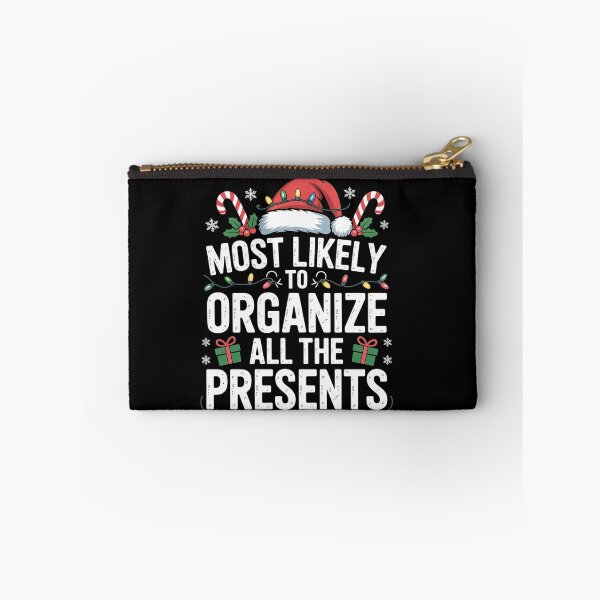 Item preview, Most Likely To Organize All The Presents Family Christmas  designed and sold by AnixieArtFun.