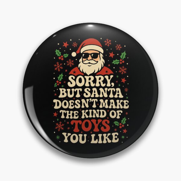 Item preview, Sorry Santa Toys Quote With Rustic Christmas Lettering designed and sold by barrycantre11.