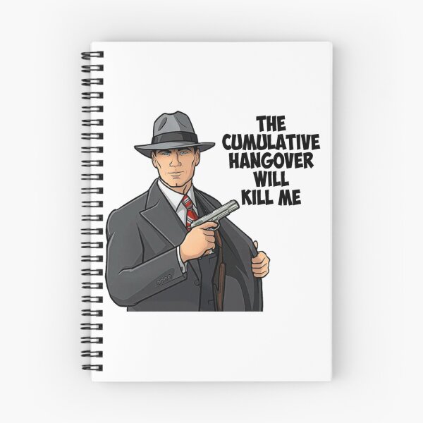 Item preview, Vintage Archer American Sitcom - The Cumulative Hangover Will Kill Me  designed and sold by rishiroberson3.