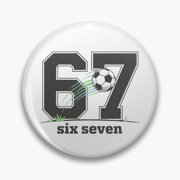 Item preview, 67, Six Seven Meme Funny Gifts For Soccer Lover designed and sold by DavdPrt.