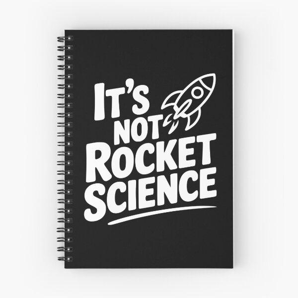 Item preview, It’s Not Rocket Science designed and sold by Frank Ring.