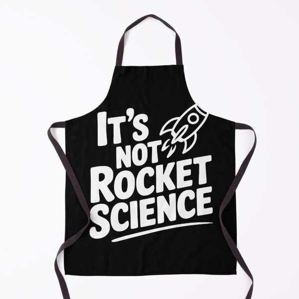 Item preview, It’s Not Rocket Science designed and sold by Frank Ring.