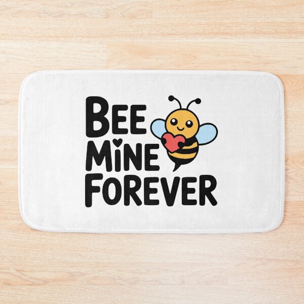 Item preview, Bee Mine Forever! Cute Bee Pun designed and sold by PMCreative.