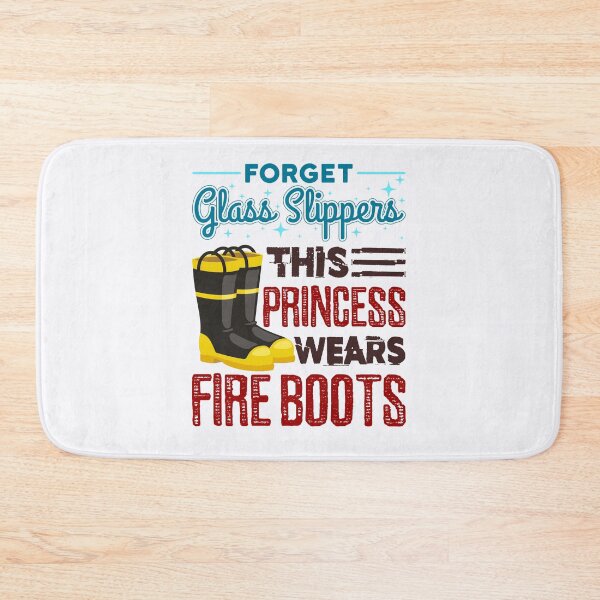 Item preview, Forget Glass Slippers This Princess Wears Fire Boots Women Firefighter designed and sold by jaygo.