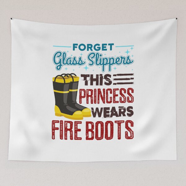 Item preview, Forget Glass Slippers This Princess Wears Fire Boots Women Firefighter designed and sold by jaygo.