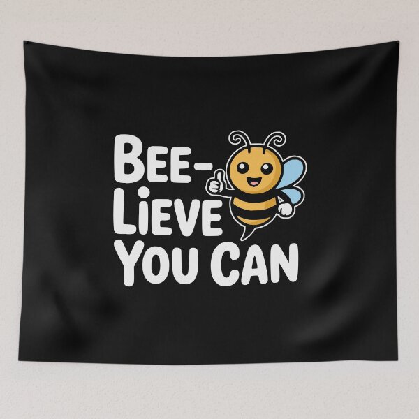 Item preview, Bee-Lieve You Can! Funny Bee Pun designed and sold by PMCreative.