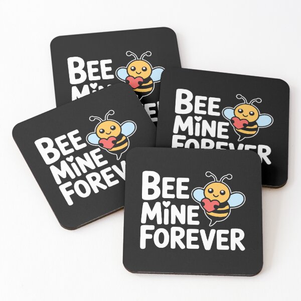Item preview, Bee Mine Forever! Funny Bee Pun designed and sold by PMCreative.