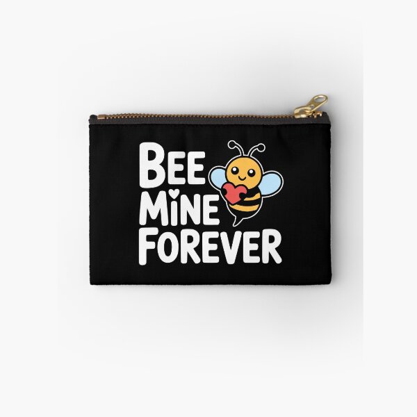 Item preview, Bee Mine Forever! Funny Bee Pun designed and sold by PMCreative.