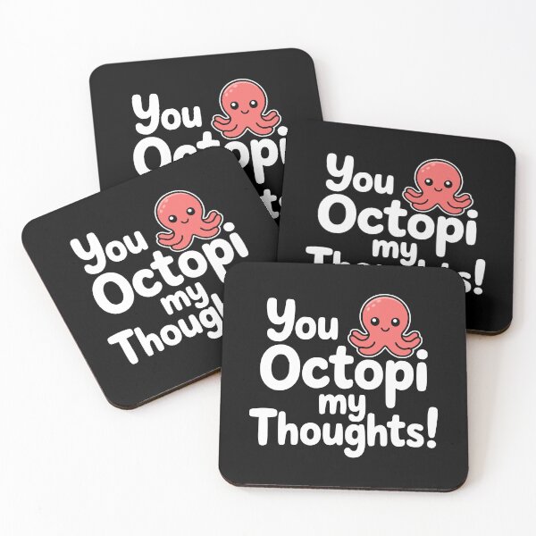 Item preview, You Octopi My Thoughts! Funny Octopus Pun designed and sold by PMCreative.