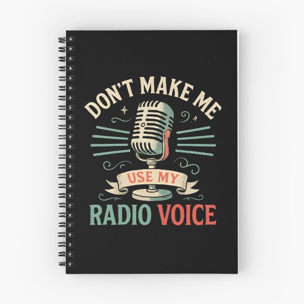 Item preview, Don't Make Me Use My Radio Voice Sarcasm Saying designed and sold by hemagamo.