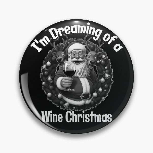 Item preview, I'm Dreaming of a Wine Christmas | Funny Drinking Santa Holiday designed and sold by A-T-H.