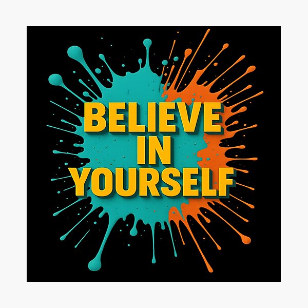Item preview, Believe In Yourself designed and sold by Bellassi.