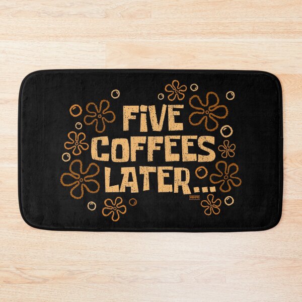 Item preview, Five Coffee Later designed and sold by World Domination For Cats ®.