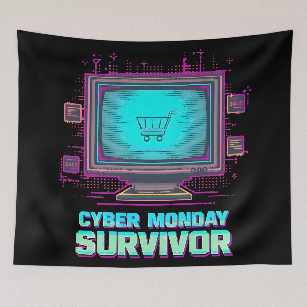 Item preview, Cyber Monday Survivor designed and sold by Bal Drops.
