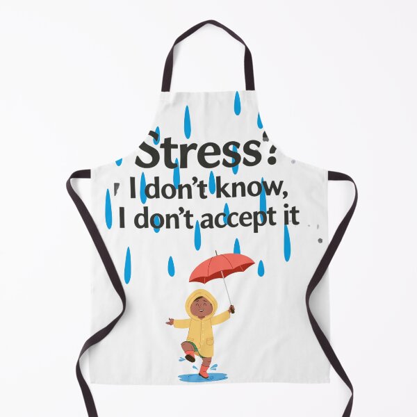 Item preview, Stress? Not Me designed and sold by MyVision12.