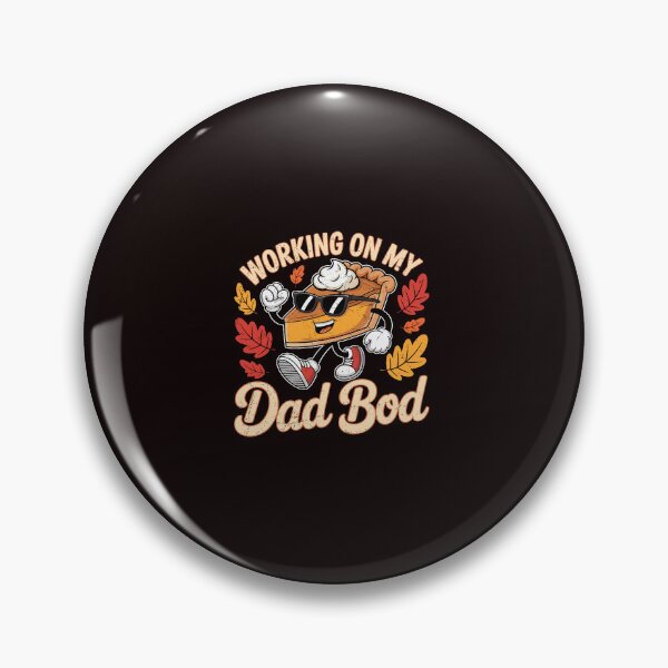 Item preview, Dad Bod Pie Character With Fun Autumn Energy designed and sold by ImeldaSparks.