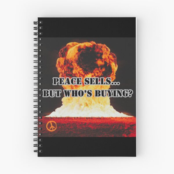 Item preview, Peace Sells ... But Who's Buying?  designed and sold by TheRubberOnion.