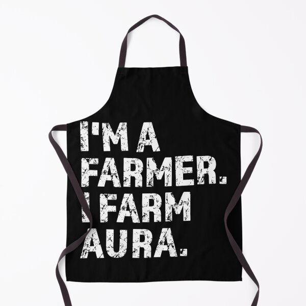 Item preview, I'm a Farmer, I Farm Aura designed and sold by Imaginationbeyond.