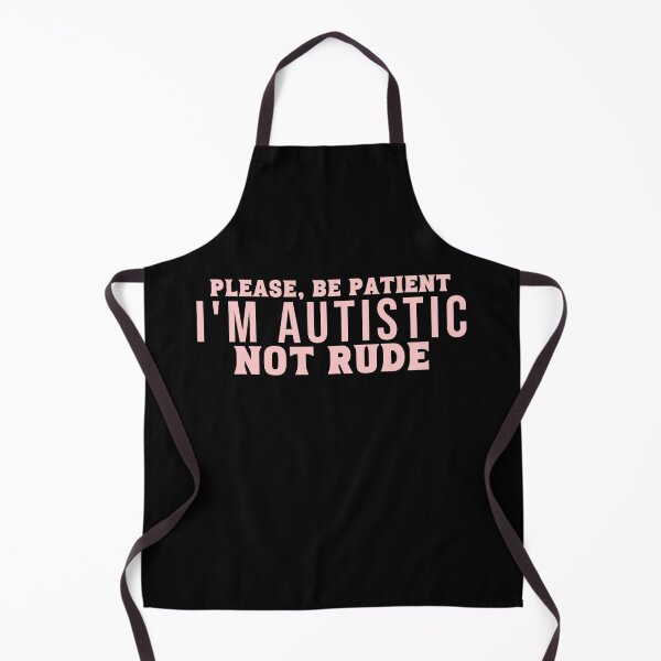 Item preview, Please, be patient I'm autistic Not rude.pink color designed and sold by CeliaZnx.