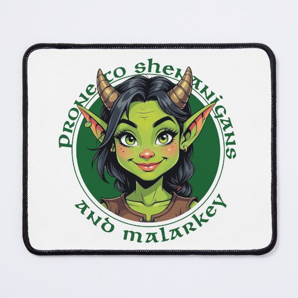 Item preview, Prone to shenanigans and malarkey, goblin girl designed and sold by 723mike.
