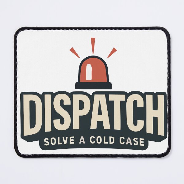 Item preview, dispatch solve a cold case designed and sold by CreativePulse10.