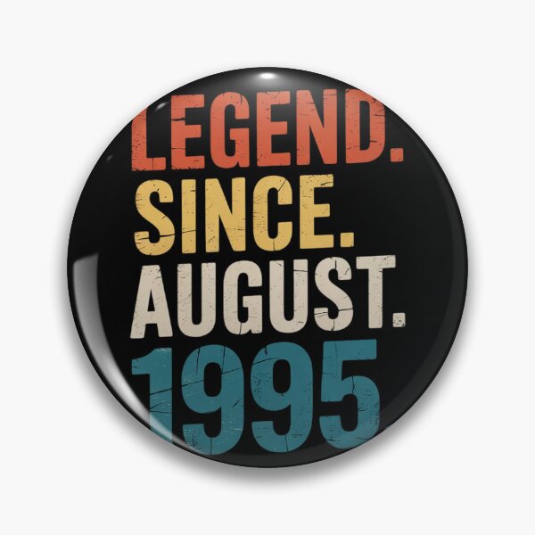 Item preview, Legend Since August 1995 30th Birthday 30 Year Old  designed and sold by KonstanKoraner.