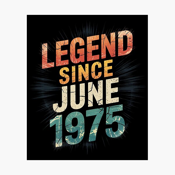 Item preview, Legend Since June 1975 50th Birthday 50 Year Old Men Women  designed and sold by KonstanKoraner.