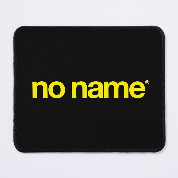Item preview, No Name designed and sold by The Common Tee.