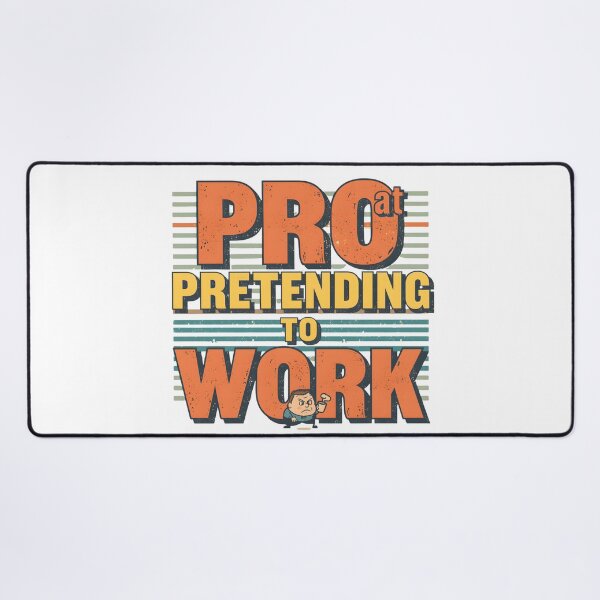 Item preview, Pro at Pretending to Work – Funny Work Humor Shirt designed and sold by MAEshopstore.