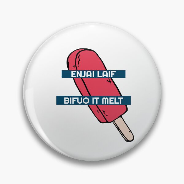 Item preview, Enjai Laif Bifuo It Melt – Make the Moment Sweet designed and sold by Kolcha.